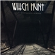 Witch Hunt - Burning Bridges To Nowhere